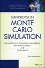 Handbook in Monte Carlo Simulation - Applications in Financial Engineering, Risk Management, and Economics