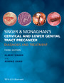 Singer and Monaghan's Cervical and Lower Genital Tract Precancer - Diagnosis and Treatment
