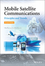 Mobile Satellite Communications - Principles and Trends