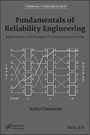 Fundamentals of Reliability Engineering - Applications in Multistage Interconnection Networks