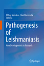 Pathogenesis of Leishmaniasis - New Developments in Research