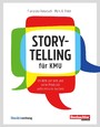 Storytelling für KMU - Im Web auf sich und seine Produkte aufmerksam machen