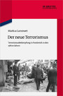 Der neue Terrorismus - Terrorismusbekämpfung in Frankreich in den 1980er Jahren