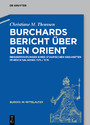 Burchards Bericht über den Orient - Reiseerfahrungen eines staufischen Gesandten im Reich Saladins 1175/1176