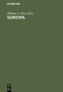 Europa - Studien zur Geschichte und Epigraphik der frühen Aegaeis. Festschrift für Ernst Grumach