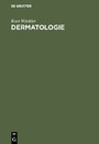 Dermatologie - Ein lexikalisches Repertorium