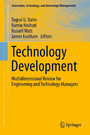 Technology Development - Multidimensional Review for Engineering and Technology Managers