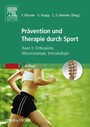 Therapie und Prävention durch Sport, Band 3 - Orthopädie, Rheumatologie