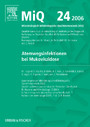 MIQ 24: Atemwegsinfektionen bei Mukoviszidose - Qualitätsstandards in der mikrobiologisch-infektiologischen Diagnostik