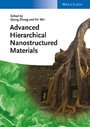 Advanced Hierarchical Nanostructured Materials