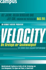 Velocity - Die Strategie der Geschwindigkeit - Ein Roman über Geschäftsoptimierung