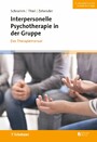 Interpersonelle Psychotherapie in der Gruppe, 2. Auflage - Das Therapiemanual