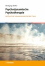 Psychodynamische Psychotherapie - Lehrbuch der ressourcenorientierten Praxis