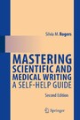 Mastering Scientific and Medical Writing - A Self-help Guide