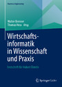 Wirtschaftsinformatik in Wissenschaft und Praxis - Festschrift für Hubert Österle