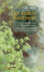 Der andere Kontinent - Erfahrungen einer Reise nach innen. Essays zu Calderón, Jung und Teresa von Avila