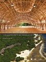 Pflanzenfaserarchitektur heute - 50 ausgezeichnete Bauwerke aus aller Welt