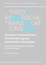 Zwischen translatorischer Konditionierung und alteristischer Kontingenz - Revisionen der Beziehung von Translation und Verantwortung