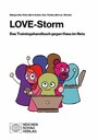 LOVE Storm - Praxistraining zum Umgang mit Hass im Netz