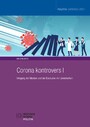 Corona kontrovers I - Umgang der Medien und der Exekutive mit Unsicherheit