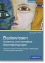 Basiswissen Autismus und komplexe Beeinträchtigungen - Lehrbuch für die Heilerziehungspflege, Heilpädagogik und (Geistig-)Behindertenhilfe