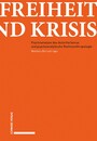 Freiheit und Krisis - Psychoanalyse des Autoritarismus und psychoanalytische Rechtsanthropologie.