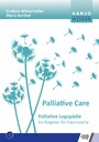 Palliativ Care - Palliative Logopädie. Ein Ratgeber für Interessierte