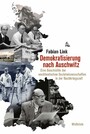 Demokratisierung nach Auschwitz - Eine Geschichte der westdeutschen Sozialwissenschaften in der Nachkriegszeit