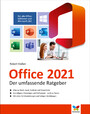Office 2021 - Der umfassende Ratgeber