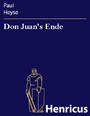 Don Juan's Ende - Trauerspiel in fünf Akten