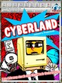 Cyberland - Eine Führung durch den High-Tech-Underground