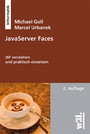 JavaServer Faces, 2. Auflage - JSF verstehen und praktisch einsetzen