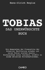 Tobias - Das unerwünschte Buch