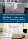 Psychiatrie in Entwicklung: 40 Jahre Psychiatrie-Enquete - Eine Festschrift für Ulrich Trenckmann