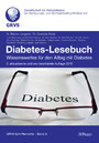 Diabetes-Lesebuch - Wissenswertes für den Alltag mit Diabetes