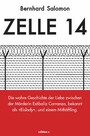 Zelle 14 - Die wahre Geschichte der Liebe zwischen der Mörderin Estibaliz Carranza, bekannt als 'Eislady', und einem Mithäftling