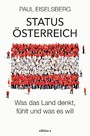 Status Österreich - Was das Land denkt, fühlt und was es will