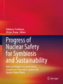 Progress of Nuclear Safety for Symbiosis and Sustainability - Advanced Digital Instrumentation, Control and Information Systems for Nuclear Power Plants