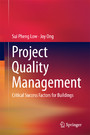 Project Quality Management - Critical Success Factors for Buildings